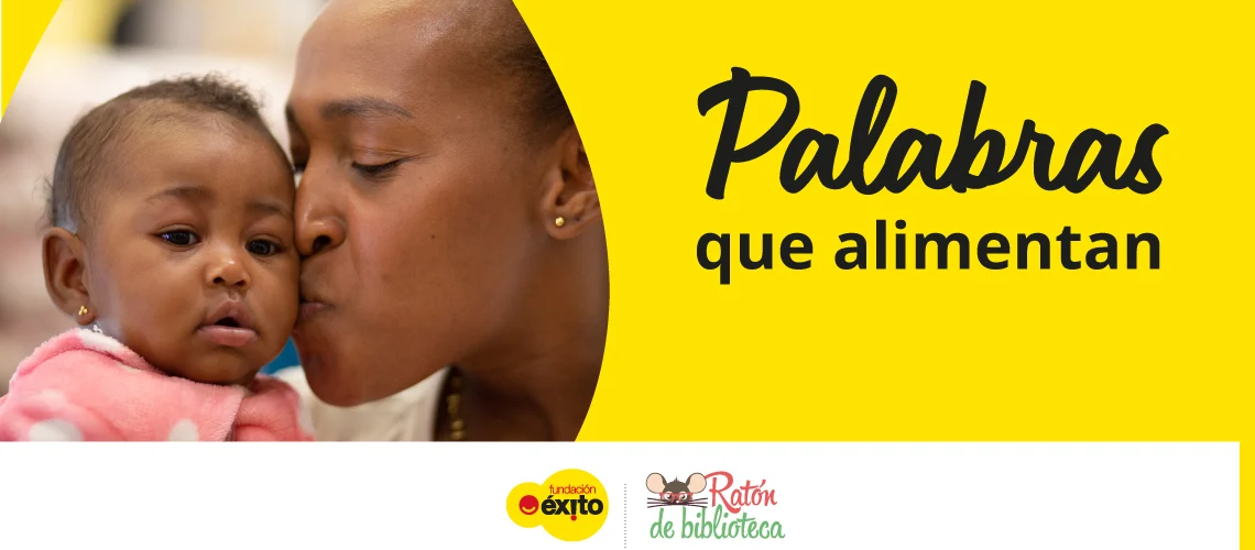 Palabras que alimentan: Mi mundo natural ¡conozco el planeta!